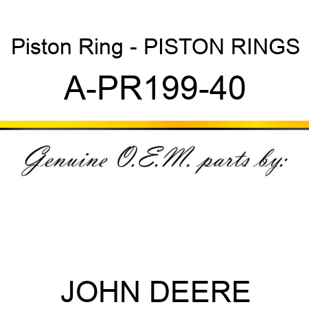 Piston Ring - PISTON RINGS A-PR199-40