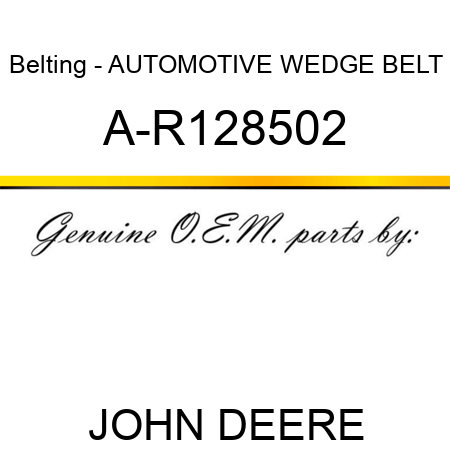 Belting - AUTOMOTIVE WEDGE BELT A-R128502