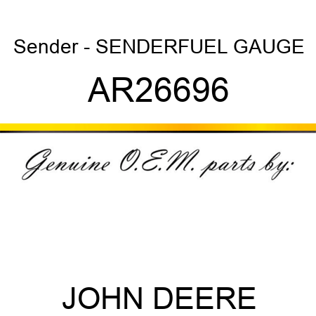 Sender - SENDER,FUEL GAUGE AR26696