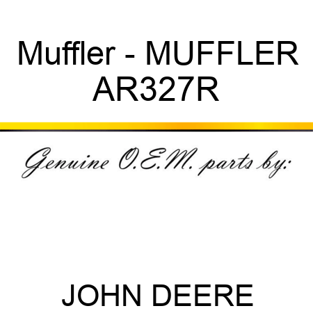 Muffler - MUFFLER AR327R