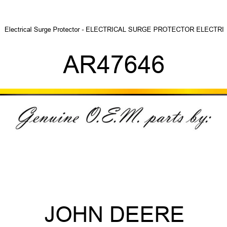 Electrical Surge Protector - ELECTRICAL SURGE PROTECTOR, ELECTRI AR47646