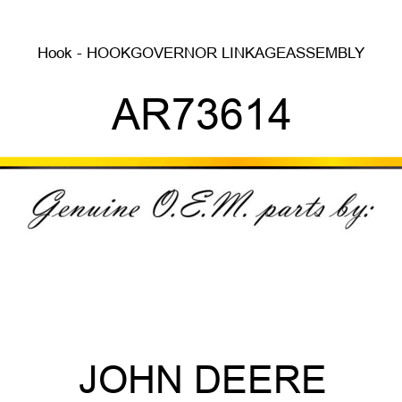 Hook - HOOK,GOVERNOR LINKAGE,ASSEMBLY AR73614