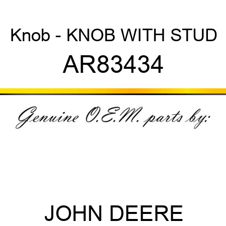 Knob - KNOB WITH STUD AR83434