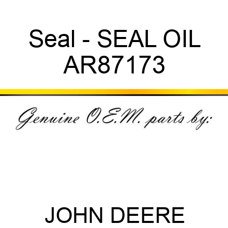 Seal - SEAL, OIL AR87173
