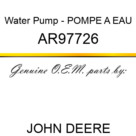 Water Pump - POMPE A EAU AR97726