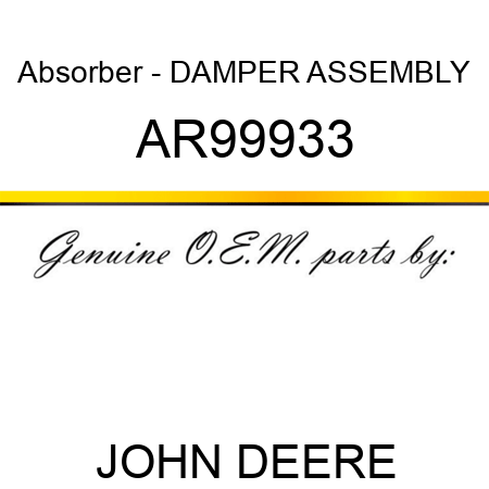 Absorber - DAMPER ASSEMBLY AR99933