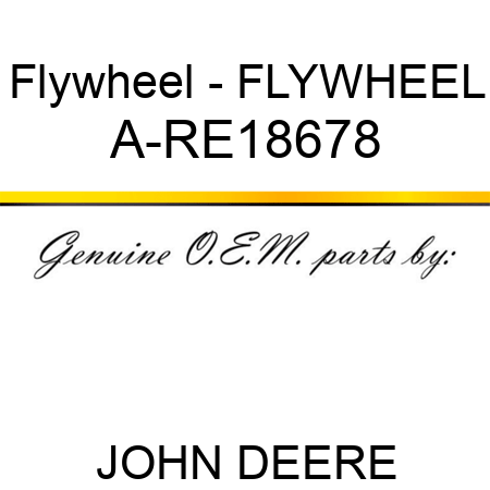 Flywheel - FLYWHEEL A-RE18678