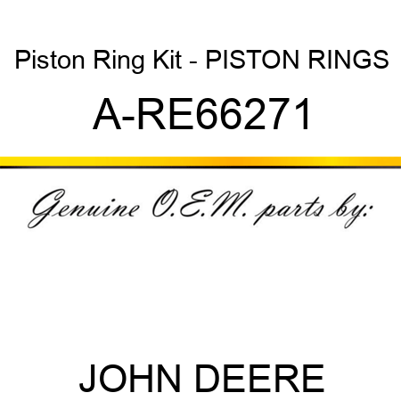 Piston Ring Kit - PISTON RINGS A-RE66271