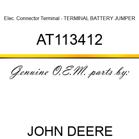 Elec. Connector Terminal - TERMINAL, BATTERY JUMPER AT113412