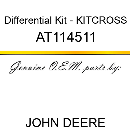 Differential Kit - KIT,CROSS AT114511