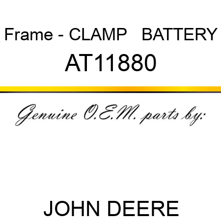 Frame - CLAMP   ,BATTERY AT11880
