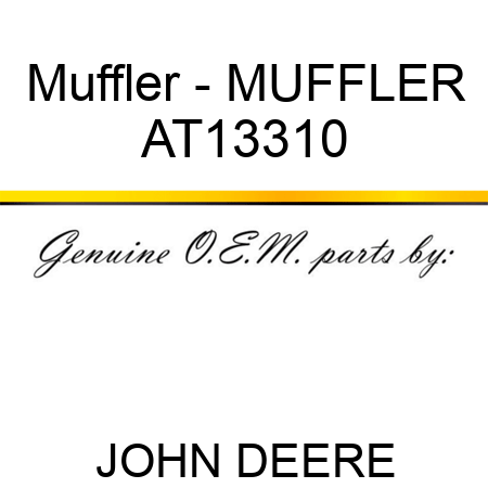 Muffler - MUFFLER AT13310