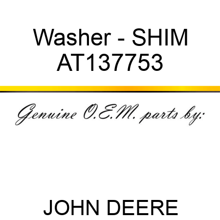 Washer - SHIM AT137753