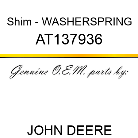 Shim - WASHER,SPRING AT137936
