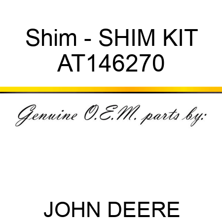 Shim - SHIM KIT AT146270