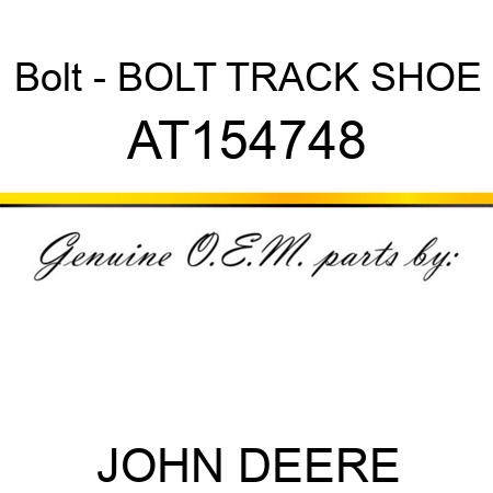 Bolt - BOLT, TRACK SHOE AT154748