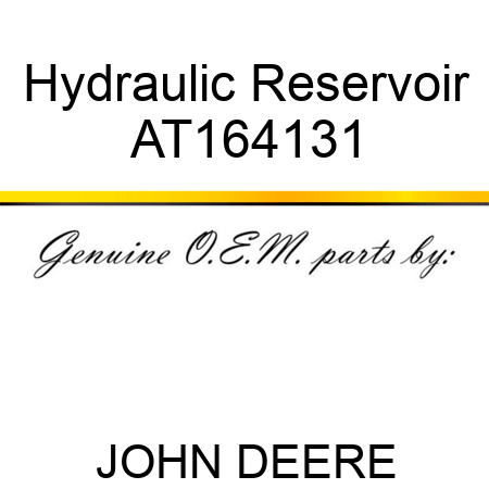 Hydraulic Reservoir AT164131