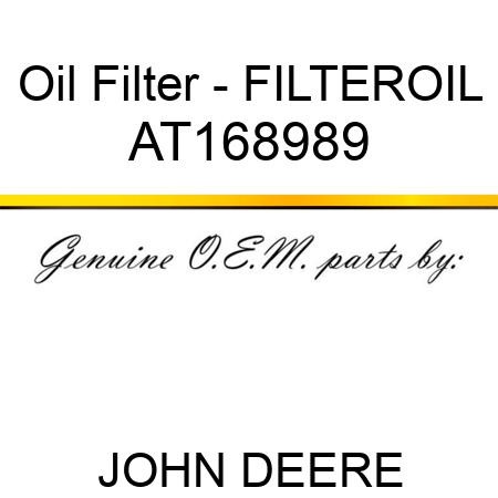 Oil Filter - FILTER,OIL AT168989