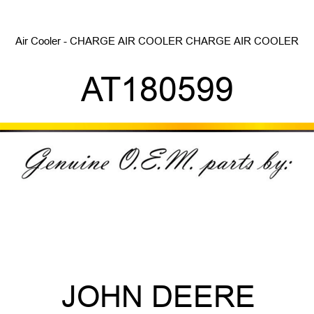 Air Cooler - CHARGE AIR COOLER CHARGE AIR COOLER AT180599