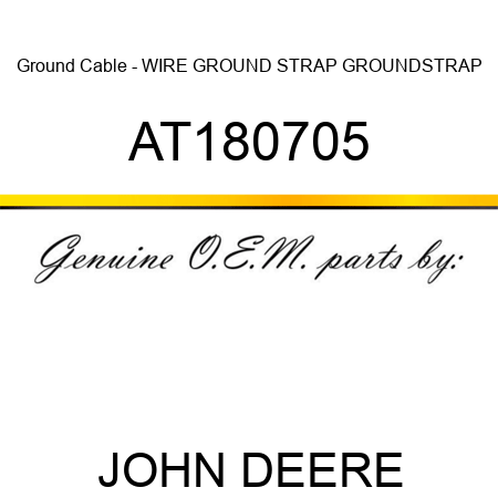 Ground Cable - WIRE, GROUND STRAP GROUND,STRAP AT180705
