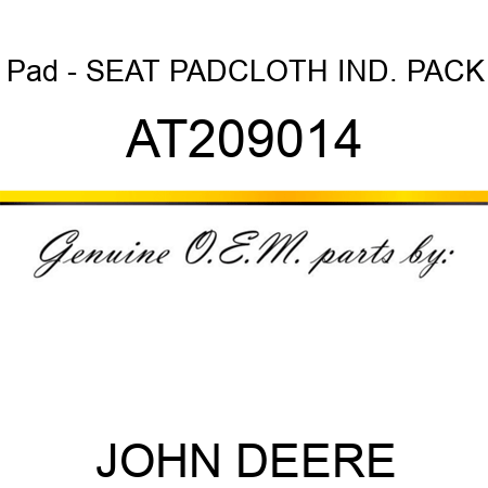 Pad - SEAT PAD,CLOTH IND. PACK AT209014
