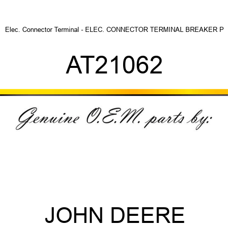 Elec. Connector Terminal - ELEC. CONNECTOR TERMINAL, BREAKER P AT21062