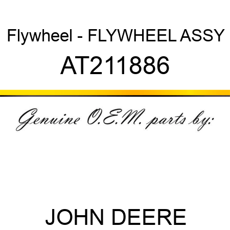 Flywheel - FLYWHEEL ASSY AT211886