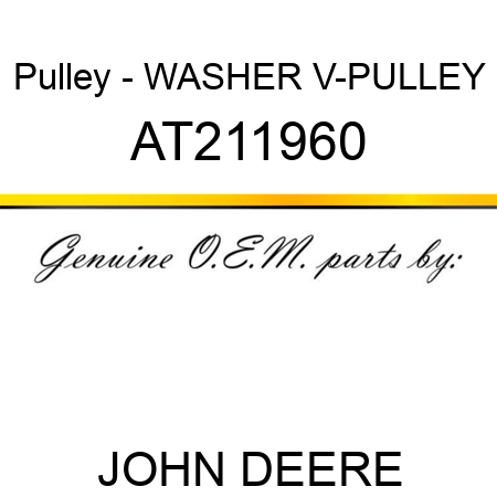 Pulley - WASHER, V-PULLEY AT211960
