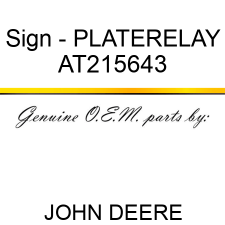 Sign - PLATE,RELAY AT215643