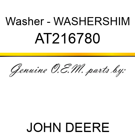 Washer - WASHER,SHIM AT216780