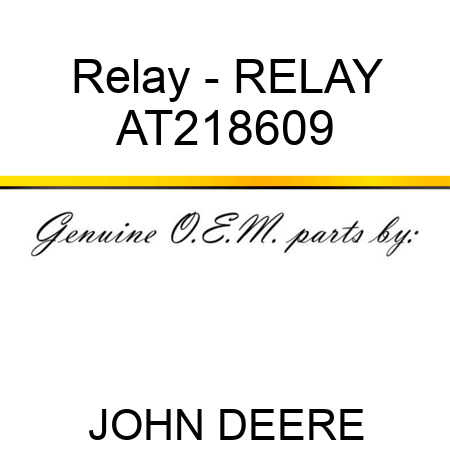Relay - RELAY AT218609