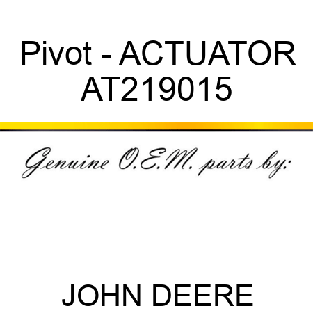 Pivot - ACTUATOR AT219015