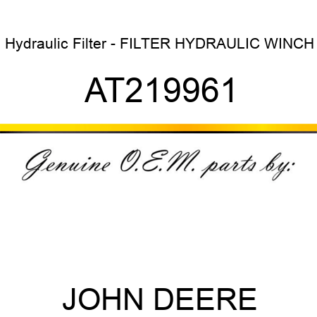 Hydraulic Filter - FILTER, HYDRAULIC WINCH AT219961
