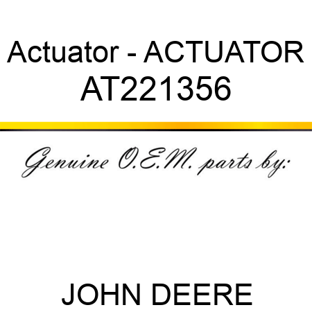 Actuator - ACTUATOR AT221356