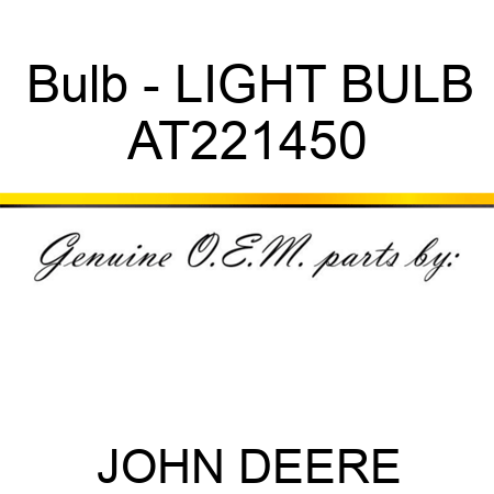 Bulb - LIGHT BULB AT221450
