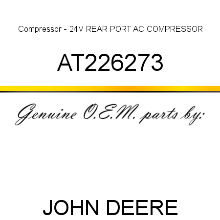 Compressor - 24V REAR PORT AC COMPRESSOR AT226273