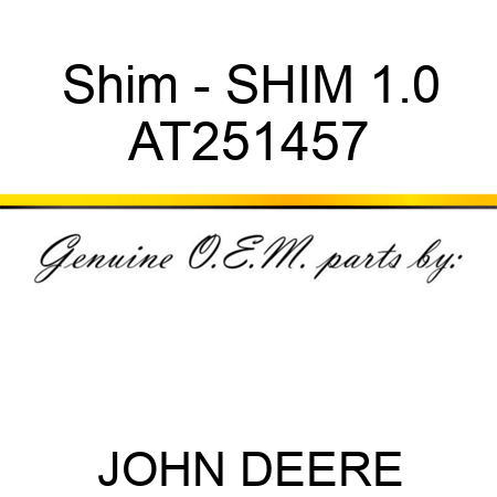 Shim - SHIM 1.0 AT251457