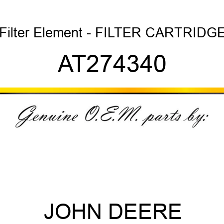 Filter Element - FILTER CARTRIDGE AT274340