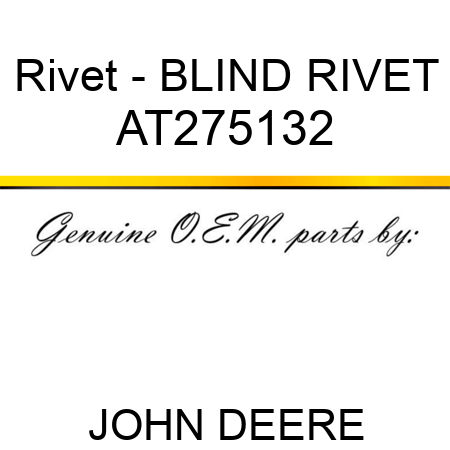 Rivet - BLIND RIVET AT275132