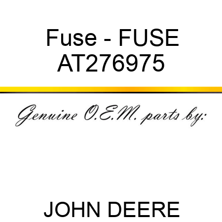 Fuse - FUSE AT276975