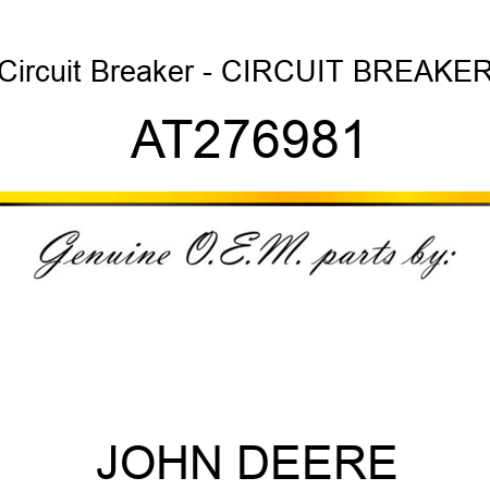 Circuit Breaker - CIRCUIT BREAKER AT276981