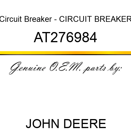Circuit Breaker - CIRCUIT BREAKER AT276984