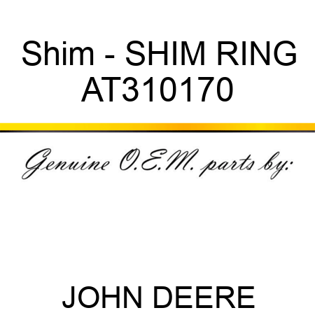 Shim - SHIM RING AT310170