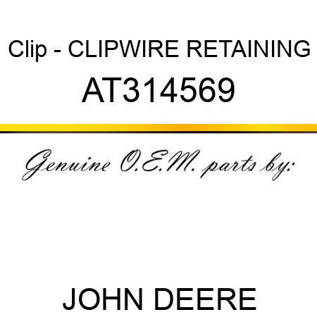 Clip - CLIP,WIRE RETAINING AT314569