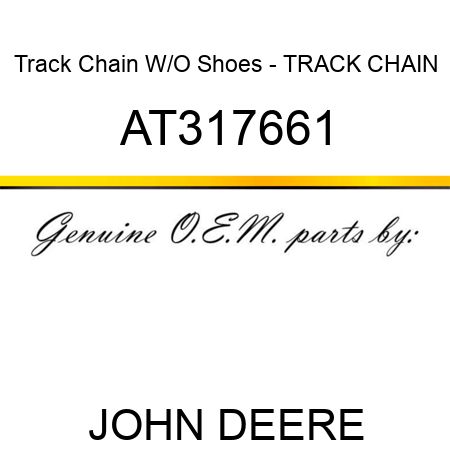 Track Chain W/O Shoes - TRACK CHAIN AT317661