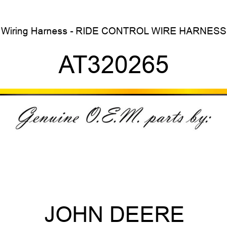 Wiring Harness - RIDE CONTROL WIRE HARNESS AT320265