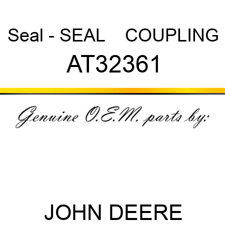 Seal - SEAL    ,COUPLING AT32361