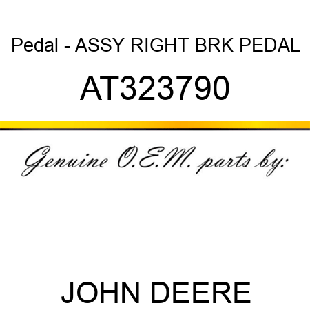 Pedal - ASSY, RIGHT BRK PEDAL AT323790