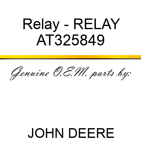 Relay - RELAY AT325849