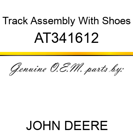 Track Assembly With Shoes AT341612